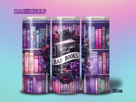 GOOD GIRL BAD BOOKS