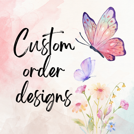 Custom Order